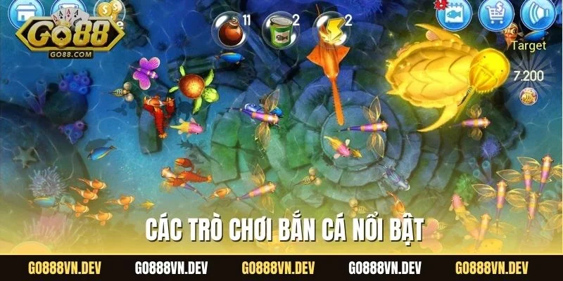Các trò chơi bắn cá nổi bật